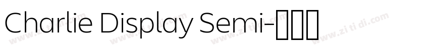 Charlie Display Semi字体转换